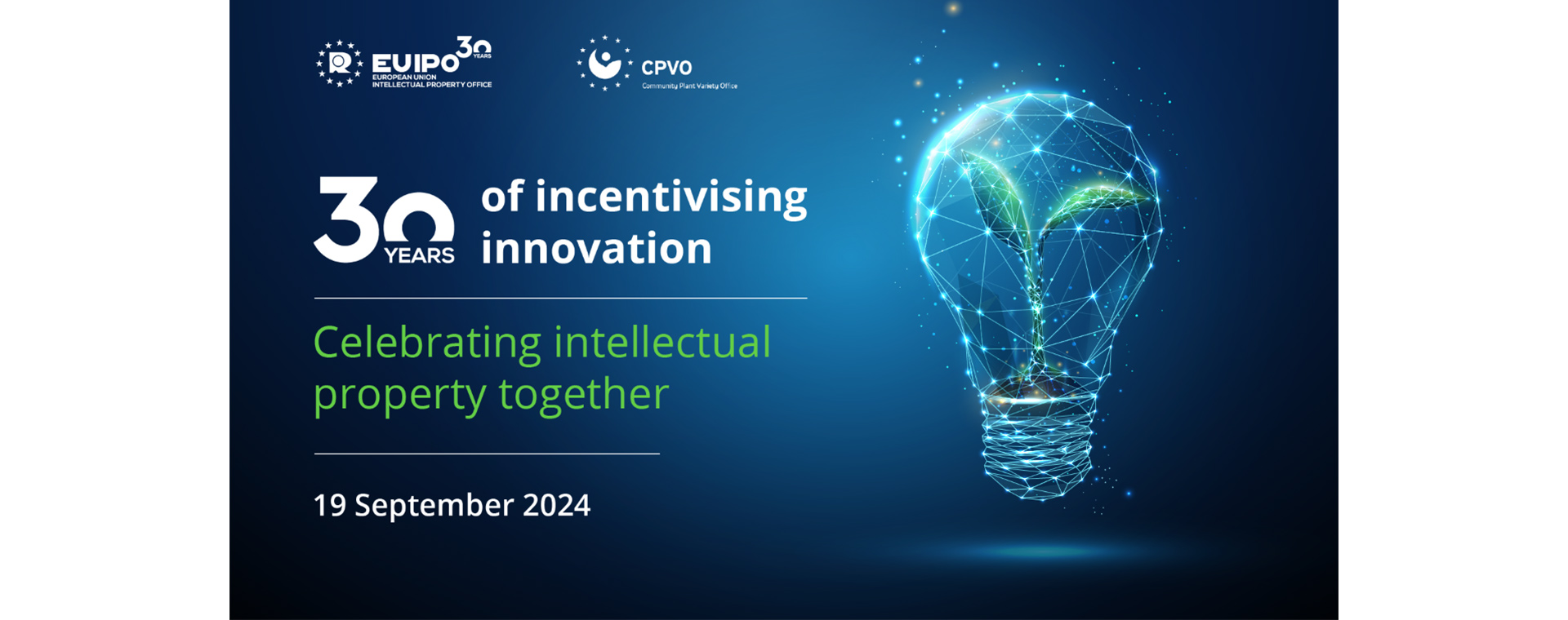 Seminar: "30 years of incentivising innovation" a CPVO-EUIPO Joint Event